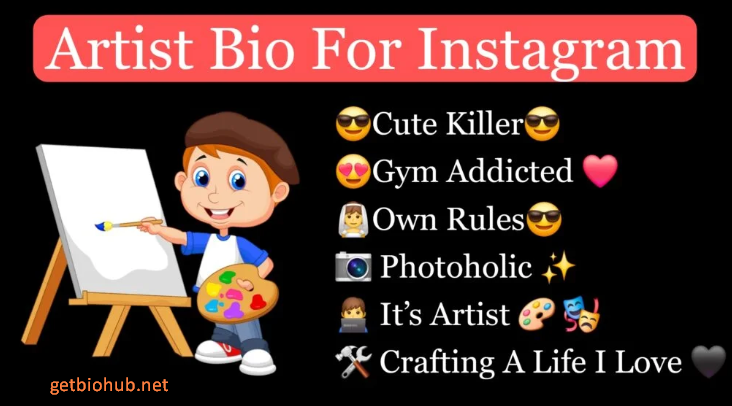 Top 120+ Artist Bio Ideas for Instagram (2025)