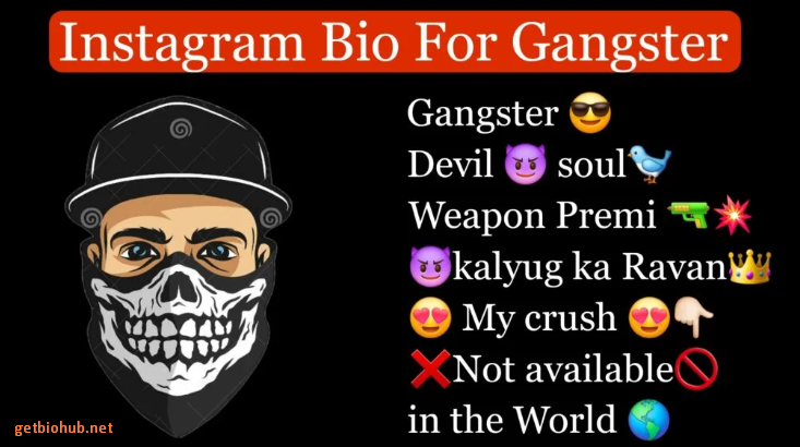 Top 140+ Gangster Instagram Bios for 2025- Best Picks for Your Profile