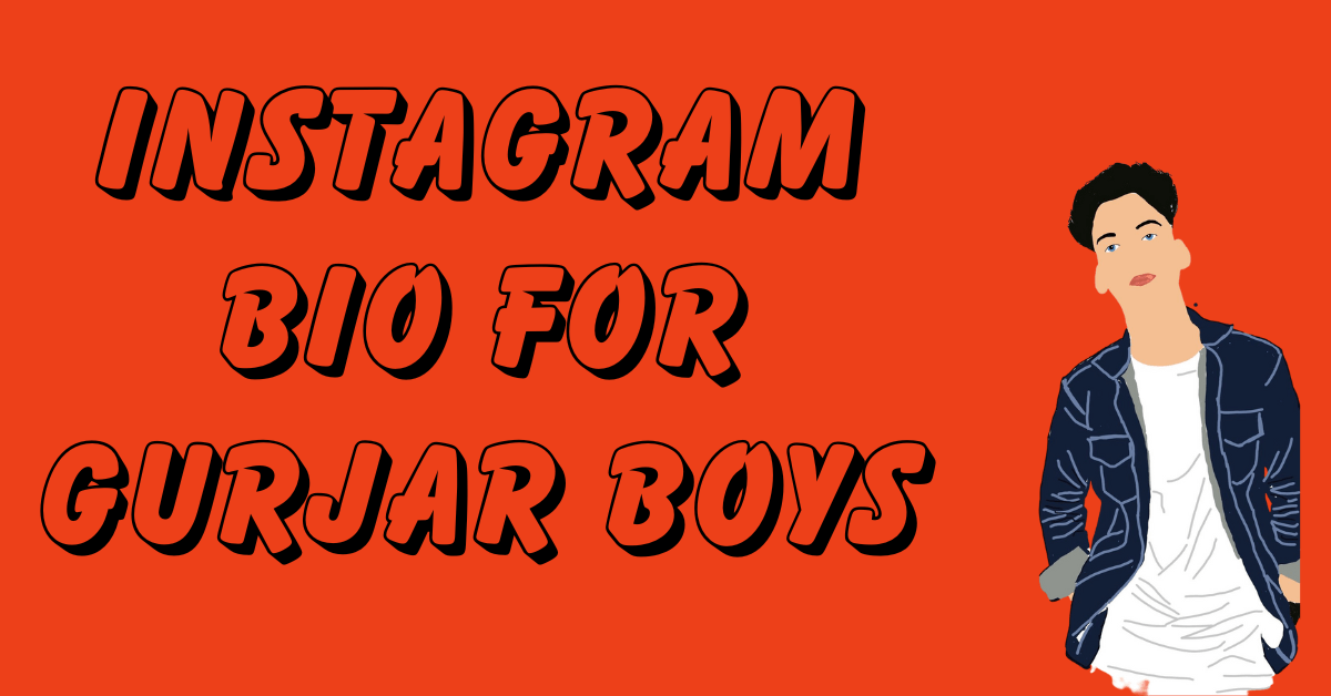Gurjar Bio for Instagram