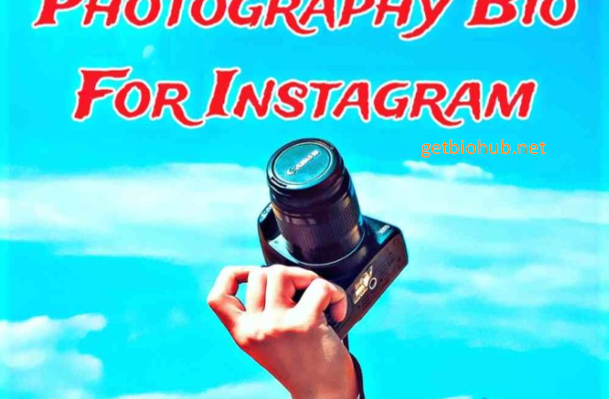 Photography Bio Ideas for Instagram